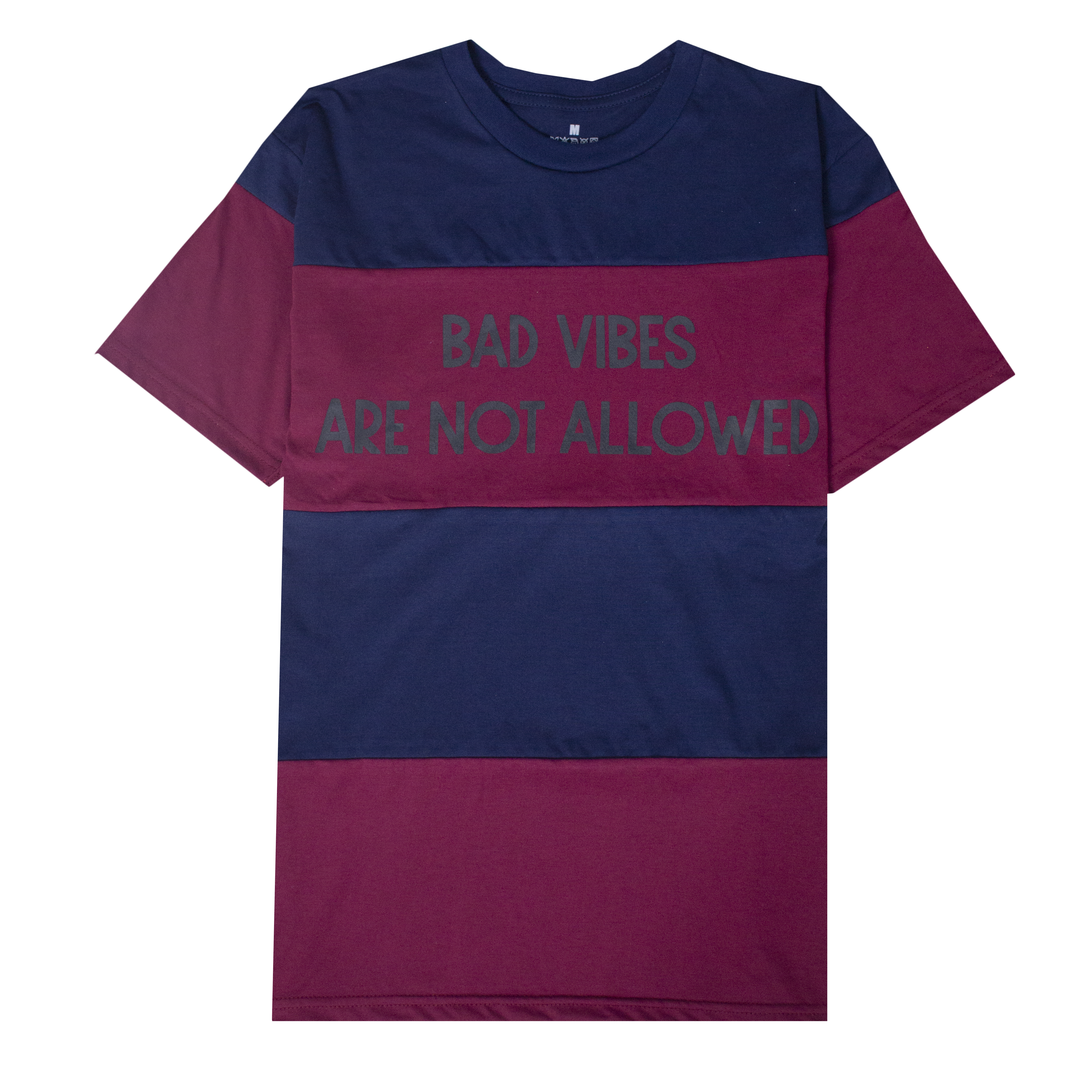 BAD VIBES T-SHIRT